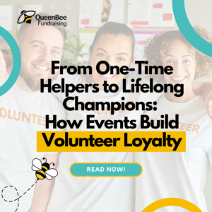 From One-Time Helpers to Lifelong Champions: How Events Build Volunteer Loyalty